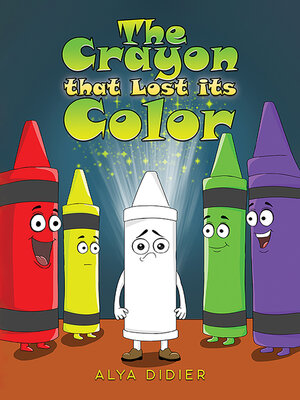 cover image of The Crayon that Lost Its Color